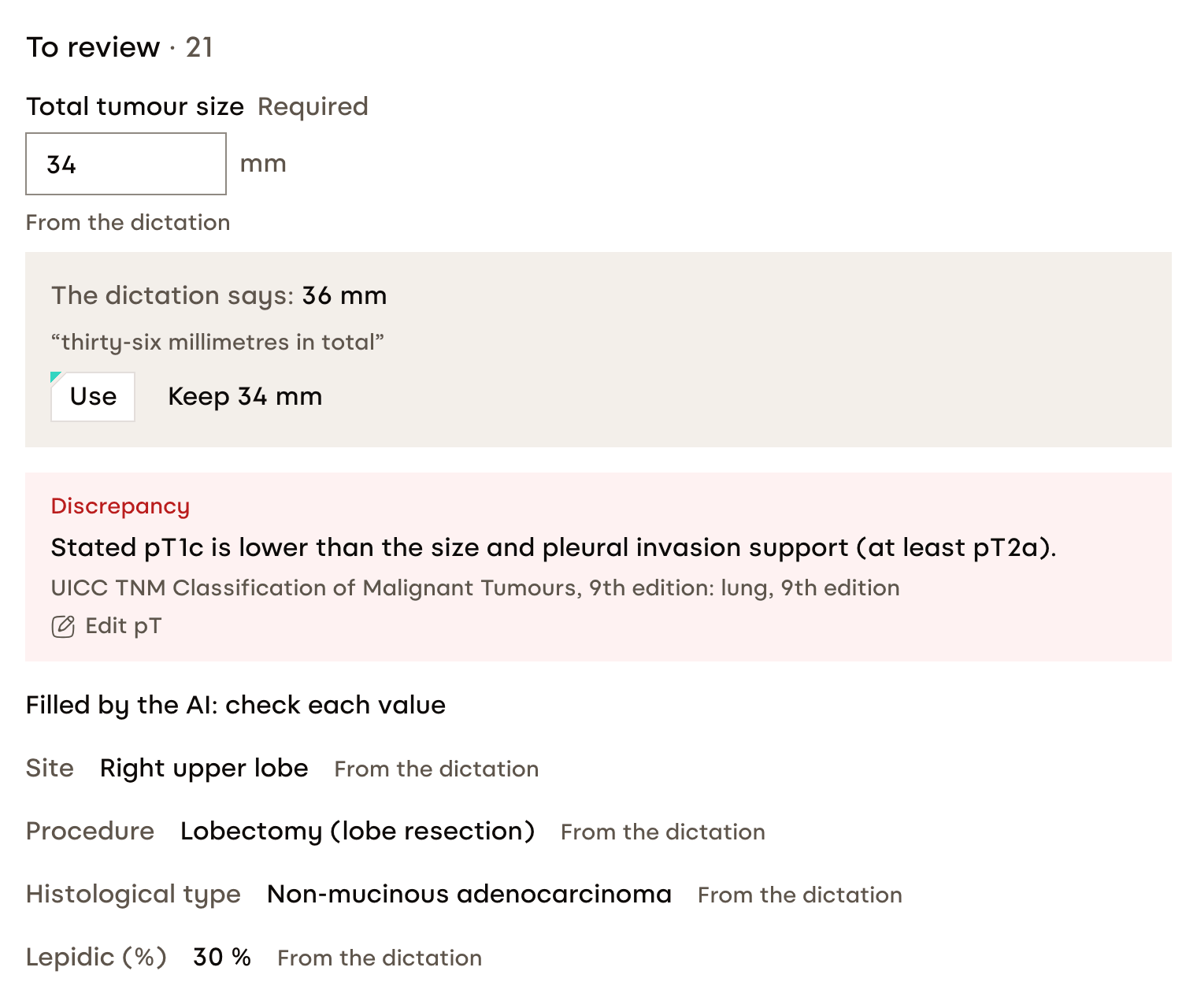 Neolung's case screen, To review: the total tumour size the dictation gave differently, to keep or replace; a discrepancy, stated pT1c lower than the size and pleural invasion support, with its TNM guideline; and the values the AI filled, each marked from the dictation.
